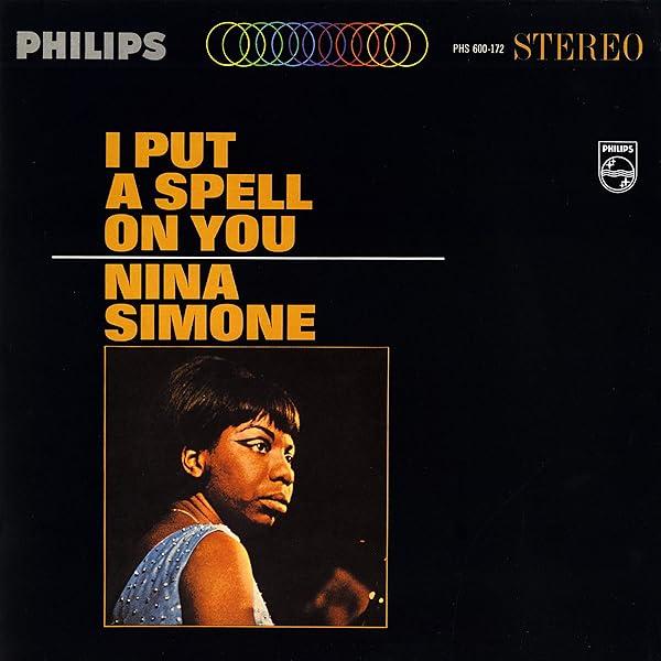 Cover for I Put a Spell on You by Nina Simone